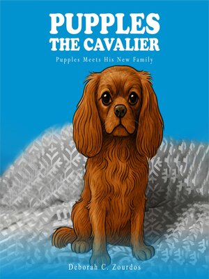 cover image of Pupples the Cavalier